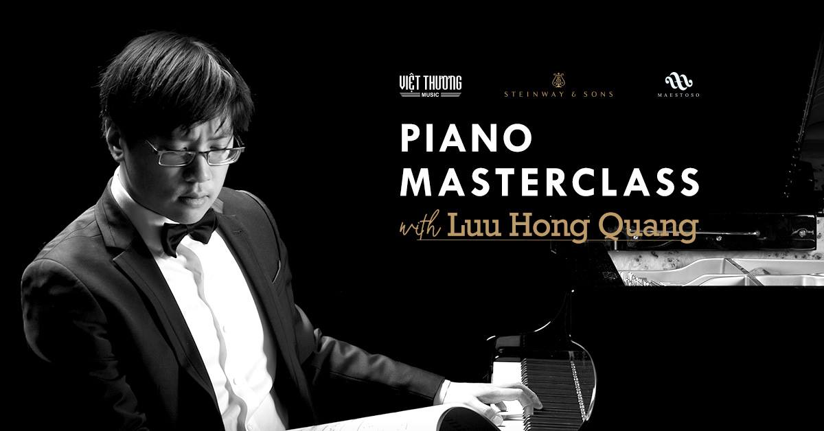 PIANO MASTERCLASS WITH LUU HONG QUANG